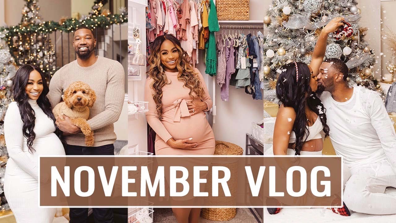 NOVEMBER VLOG! | Holiday Prep, Campaign Shooting, Birthing Classes & More! JaLisaEVaughn