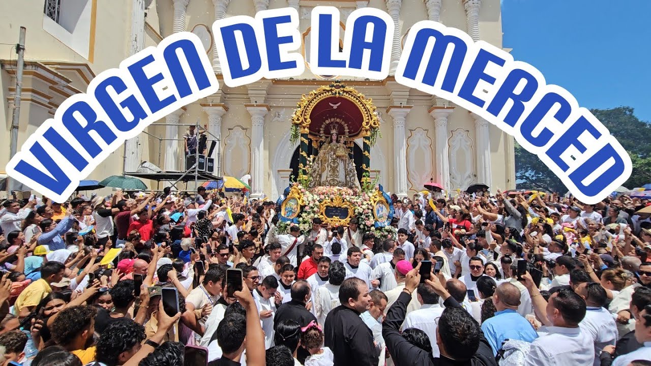  MASIVA PROCESIÓN  DE LA VIRGEN DE LA MERCED, patrona de León, Nicaragua.