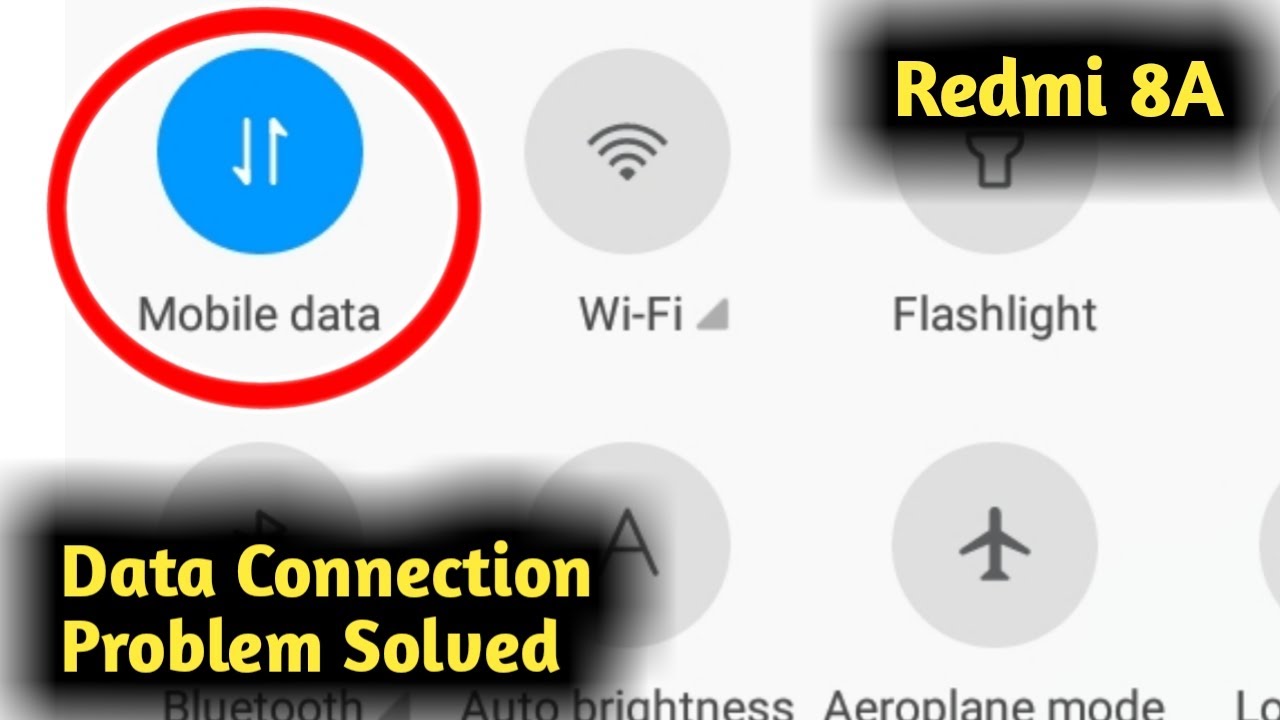 Fix Redmi 8A Data Connection Problem Solved