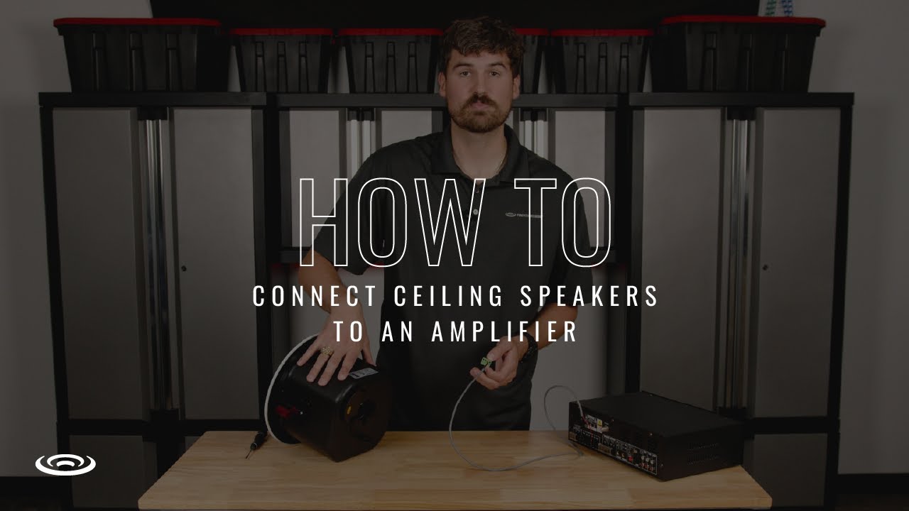 How to Connect Ceiling Speakers to an Amplifier
