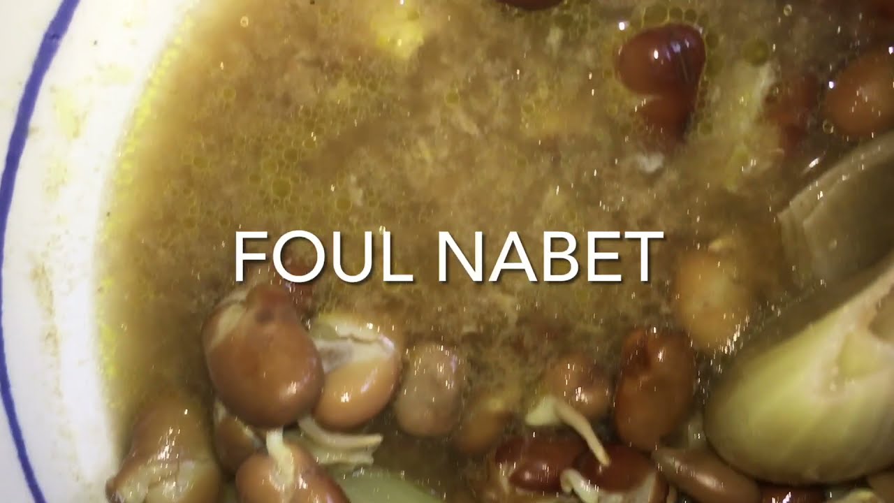 FOUL NABET | فول نابت