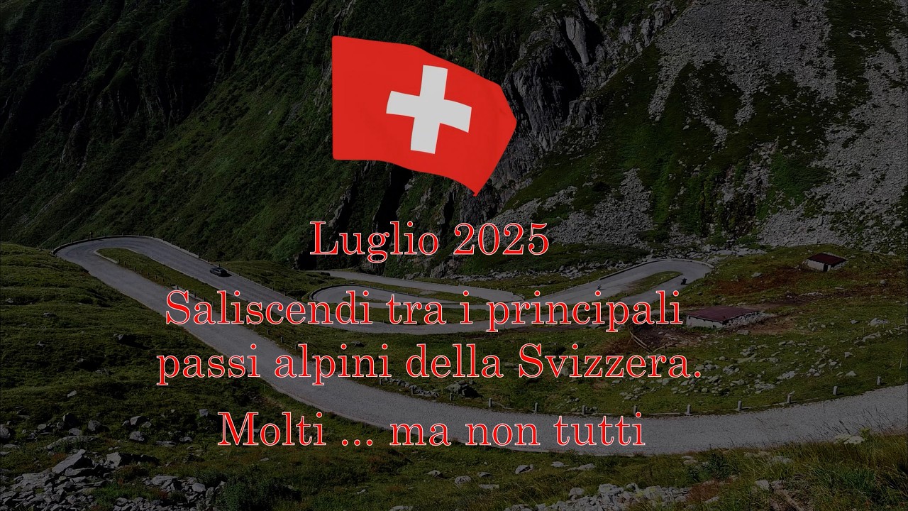 01 Svizzera 2025  Introduzione e tappa n°  1