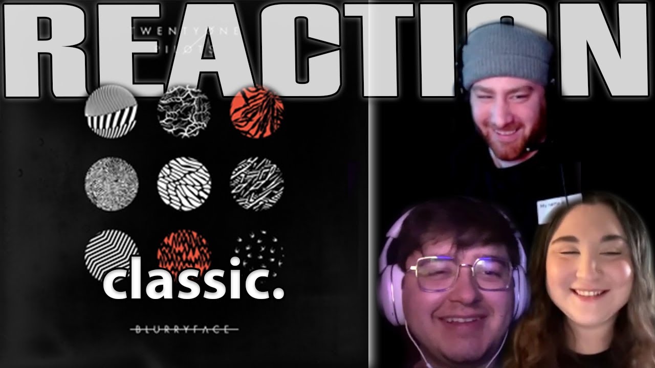Blurryface - Twenty One Pilots | ALBUM REACTION