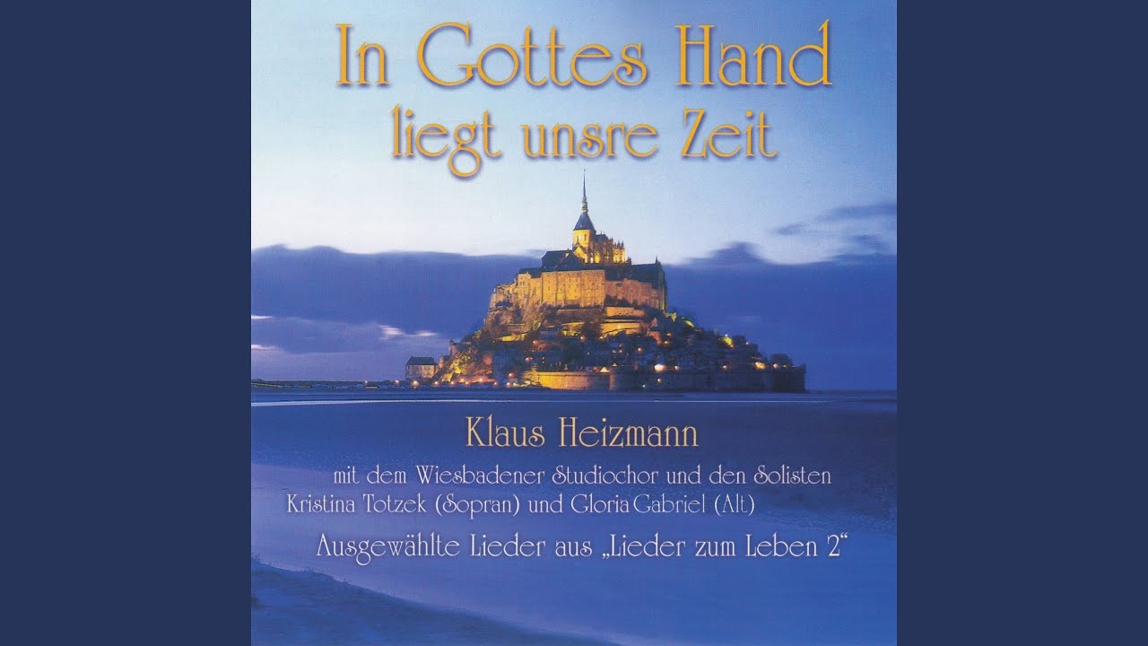 In Gottes Hand liegt unsre Zeit