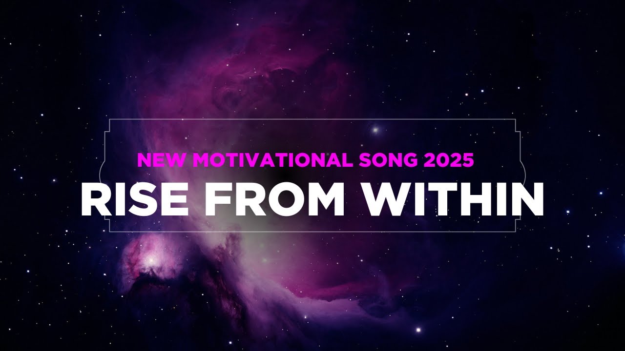 Rise From Within (Lyrics) |New English Motivated Song #motivational  #motivationalvideo#lyrics