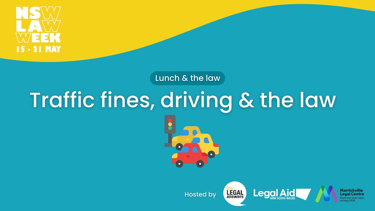 Traffic fines, driving and the law | Law Week webinar