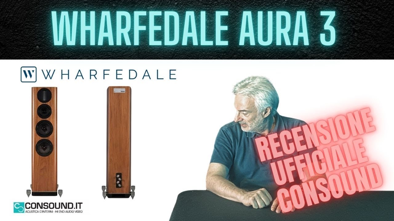 ELEGANTI e MASSICCE! Wharfedale AURA 3