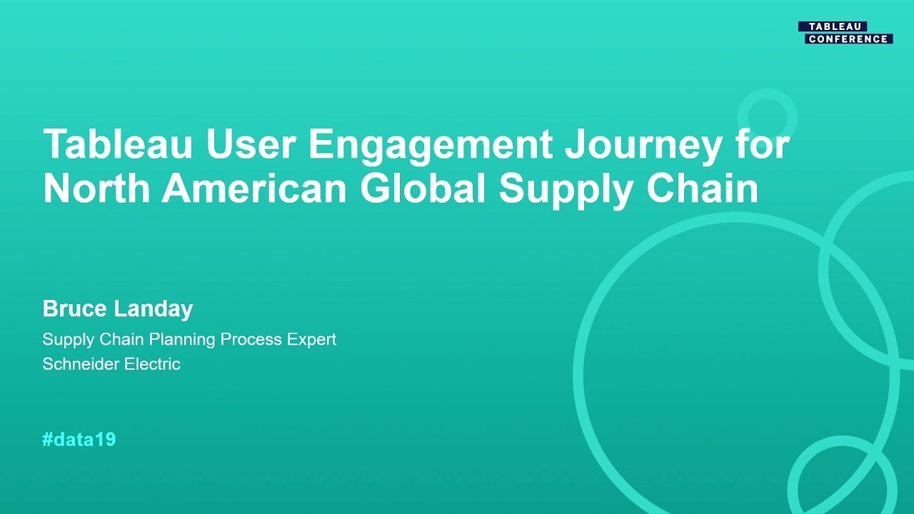 Schneider Electric: Tableau User Engagement Journey for North American Global Supply Chain