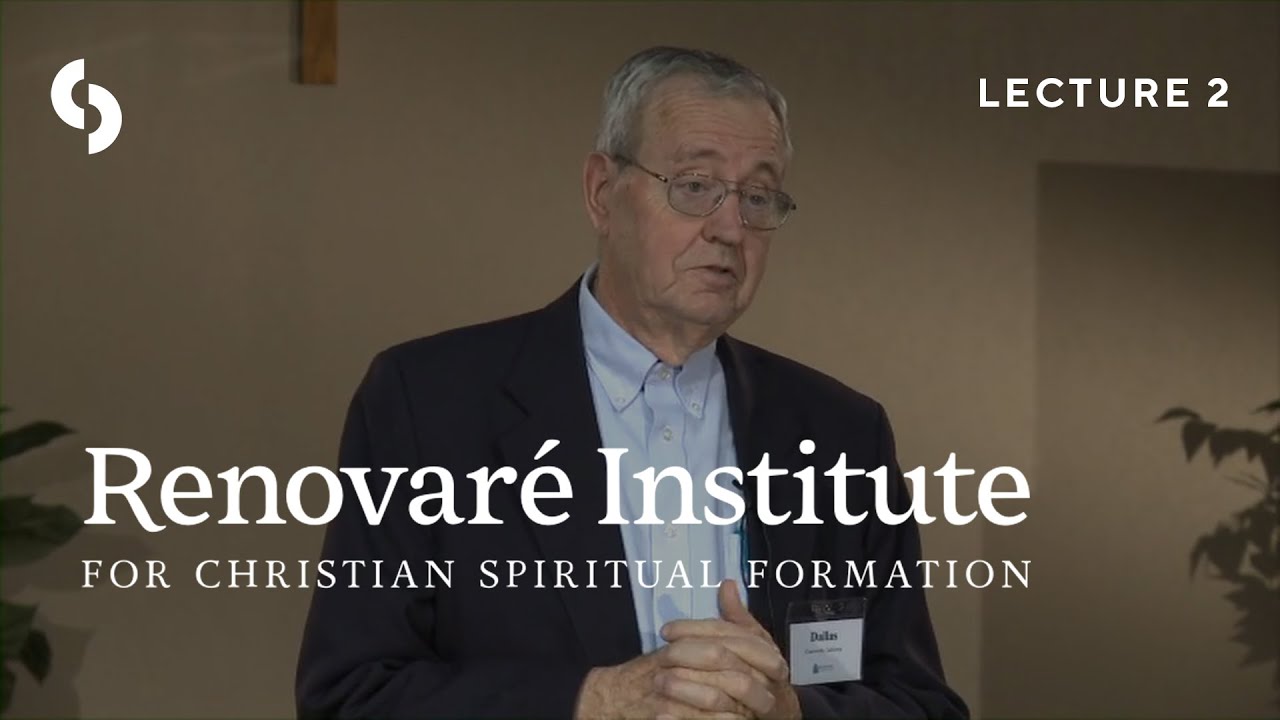 Dallas Willard - History and Meaning of the Disciplines