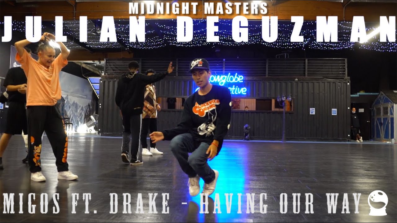 Julian DeGuzman | Migos ft. Drake - Having Our Way | Midnight Masters