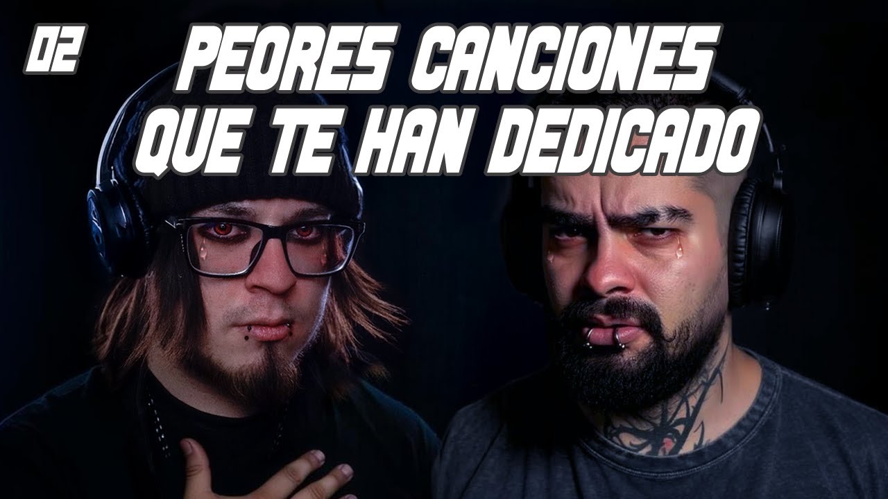 Ep. 2 | Canciones que NUNCA deberías dedicar ft. @VDevine @hectororojim