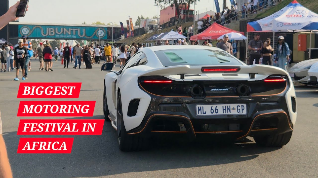 The Most exclusive and rare cars at the biggest Motoring Festival in Africa|| Cars924 