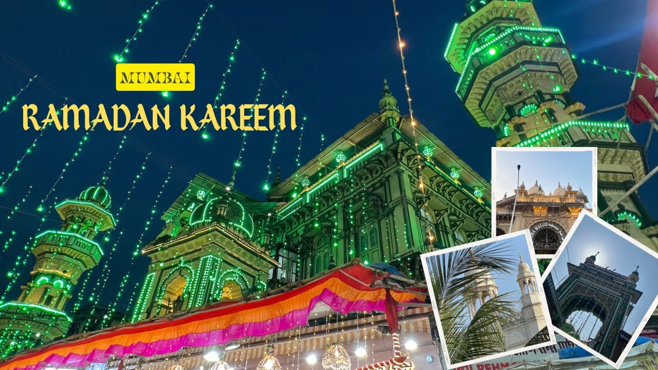 Ramadan Kareem | Mumbai Guide | Mumbai Vlog - 14