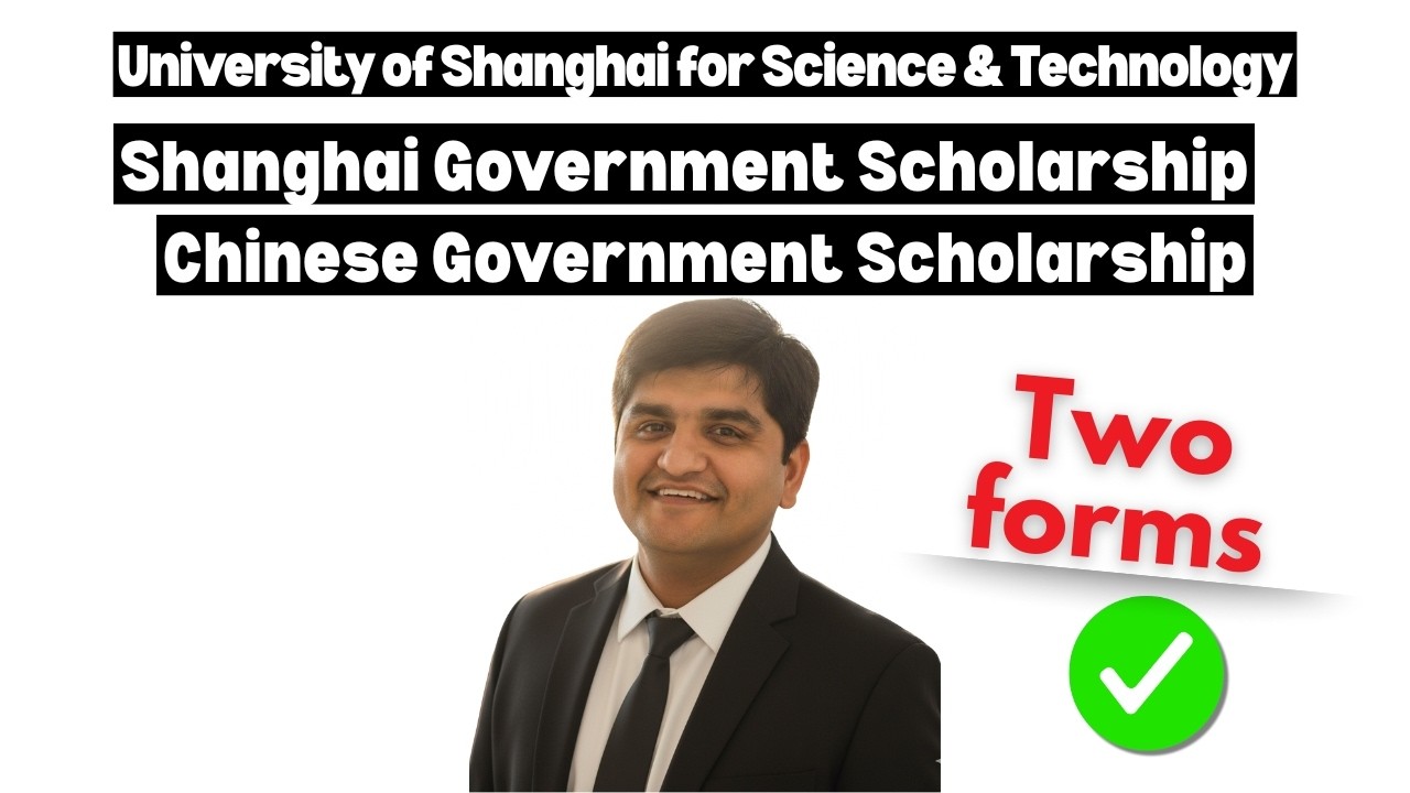 University of Shanghai for Science & Technology CSC scholarship 2026 Shanghai Government Scholarship