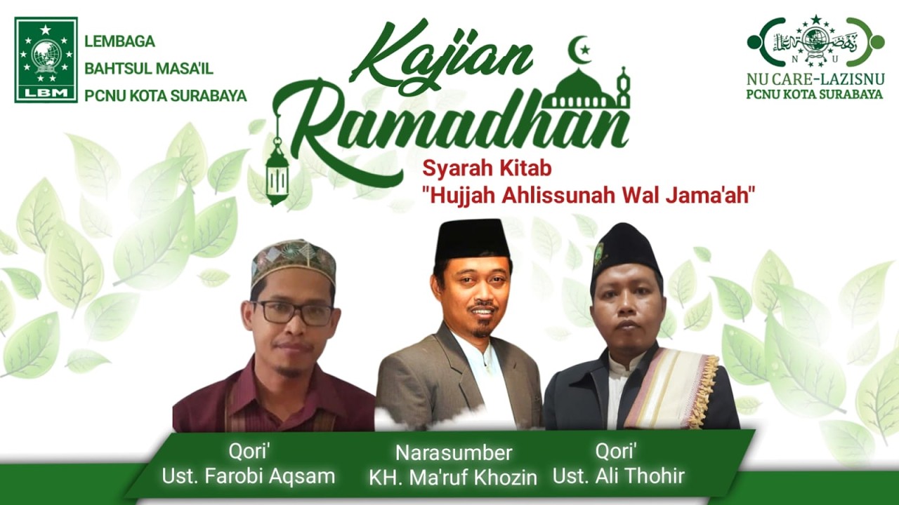 LIVE🔴 KAJIAN RAMADHAN LBM PCNU KOTA SURABAYA DAN LAZISNU KOTA SURABAYA