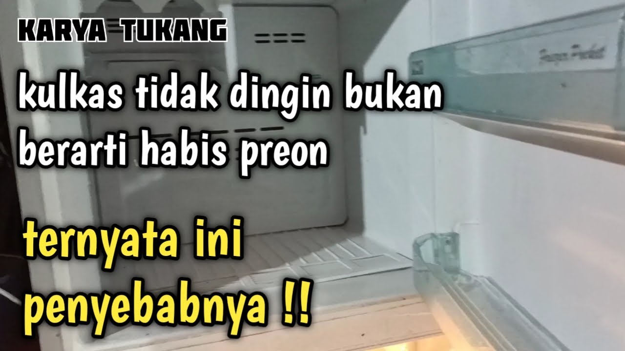 Kulkas 2 Pintu Bagian Atas Dingin Dan Bagian Bawah Tidak Dingin