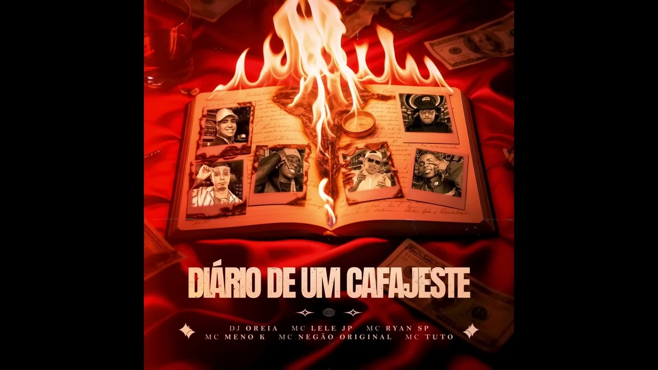 DI&Aacute;RIO DE UM CAFAJESTE - MC's Lele JP, Ryan SP, Meno K,Neg&atilde;o Original, Tuto (DJ Oreia)