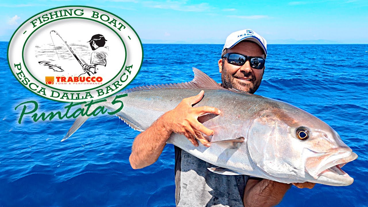 Trabucco TV - FISHING BOAT - RICCIOLE CON LA SPEZZATA con Simone Chiariglione - Puntata 5
