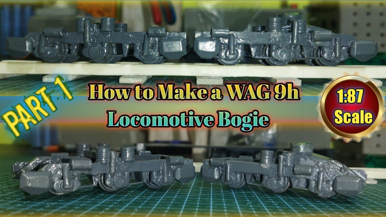 How to Make a WAG 9h Locomotive Bogie | Part 1 | 1:87 scale modal
