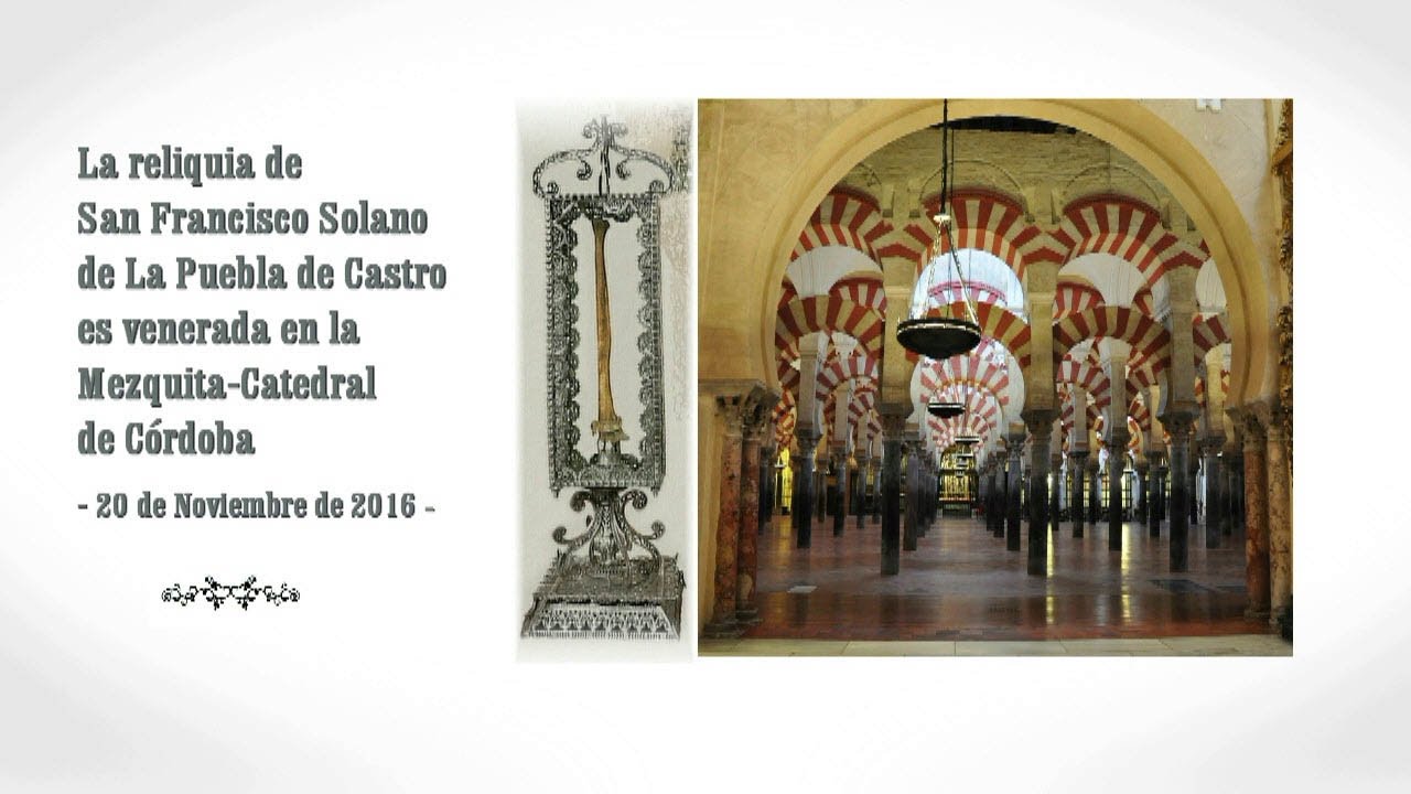 La Reliquia de San Francisco Solano visita la Mezquita Catedral de Córdoba