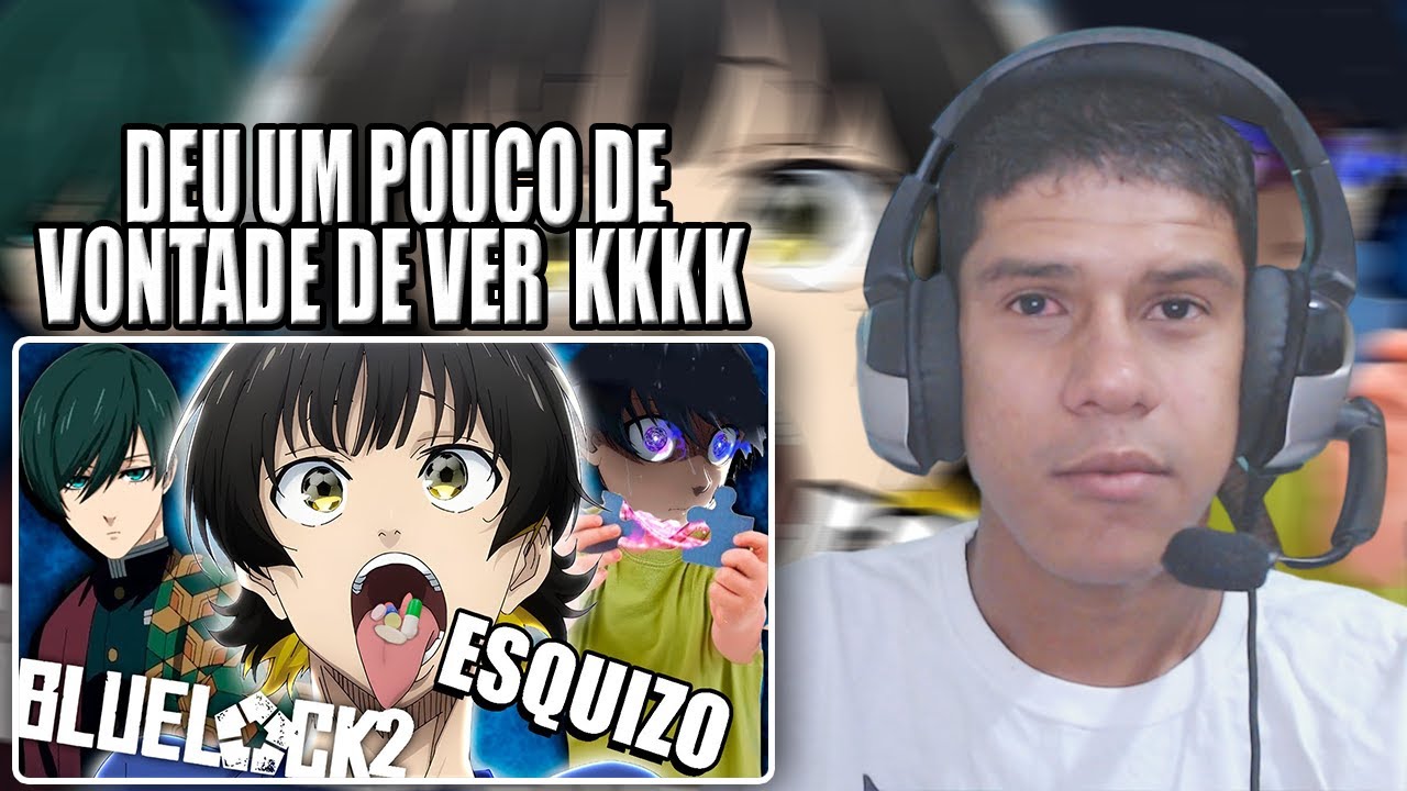 REACT: BLUE LOCK E OS CHUTADORES DE BOLA #2 // TsukiUraya