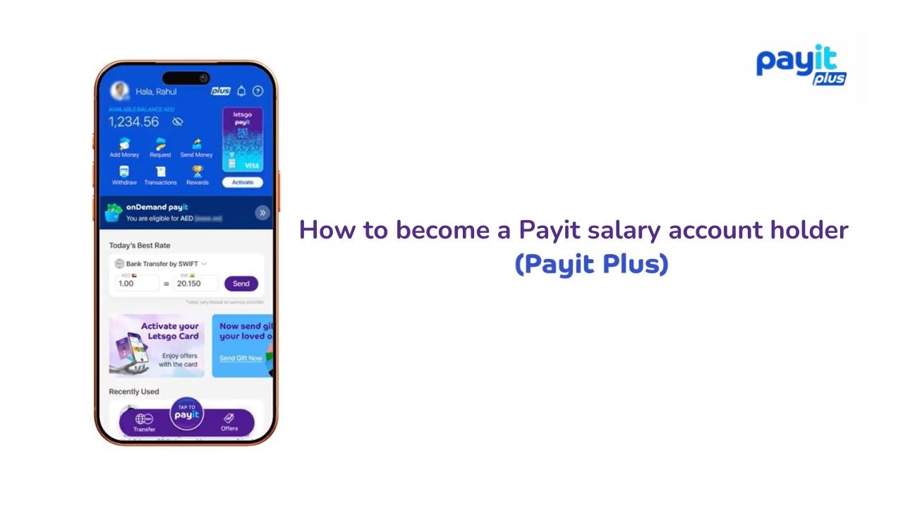 How to Become a Payit Salary Account Holder (Payit plus)