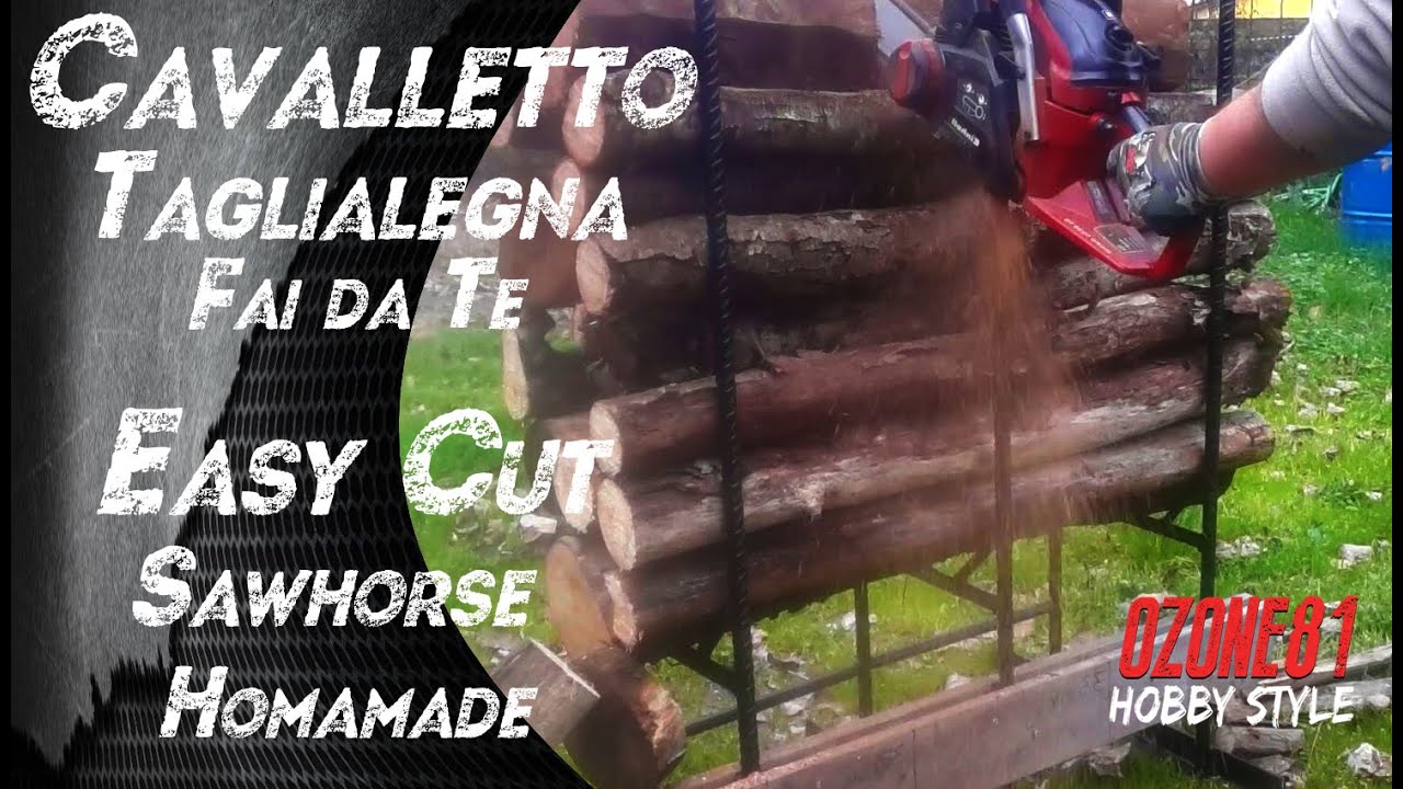 Cavalletto Taglialegna Fai da Te - Easy cut Sawhorse Homemade