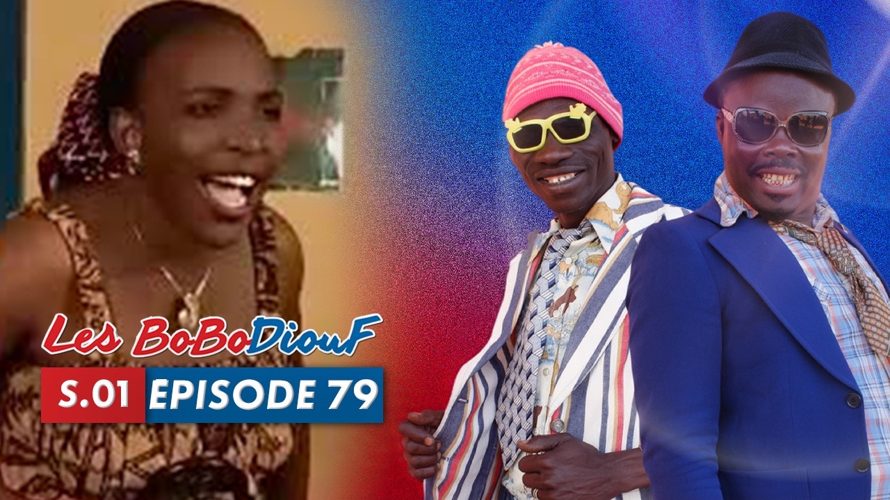 LES BOBODIOUF - Saison 1 - &Eacute;pisode 79