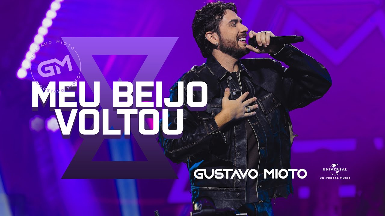 Gustavo Mioto - MEU BEIJO VOLTOU (Atemporal)