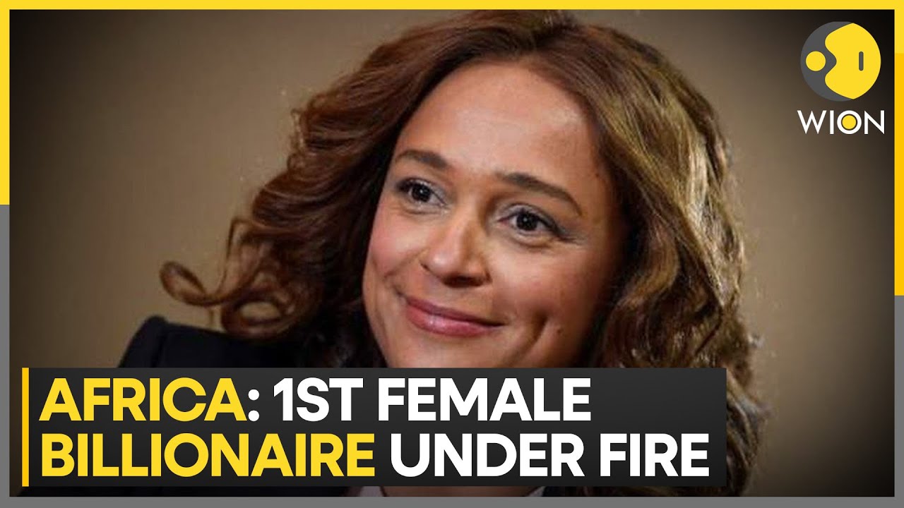 Africa: First female billionaire Isabel Dos Santos faces corruption charges | World News | WION