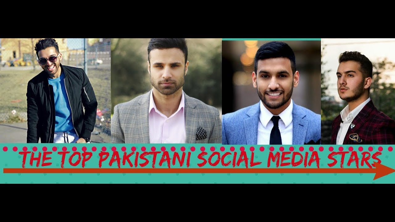 The Top Pakistani Social Media Stars