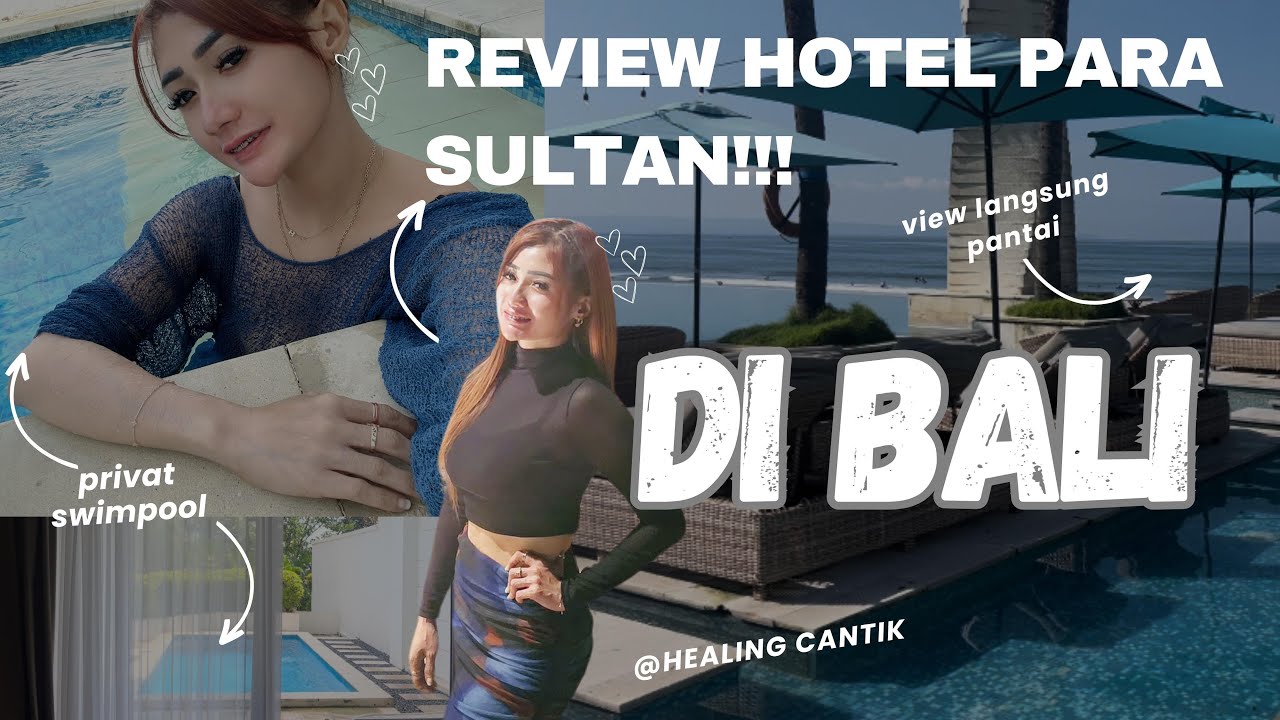 HOTEL PARA SULTAN DI BALI | LV 8 RESORT HOTEL
