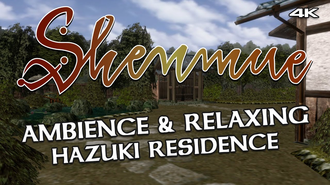 Shenmue • Ambience & Relaxing Hazuki Residence • 4K60ᶠᵖˢ