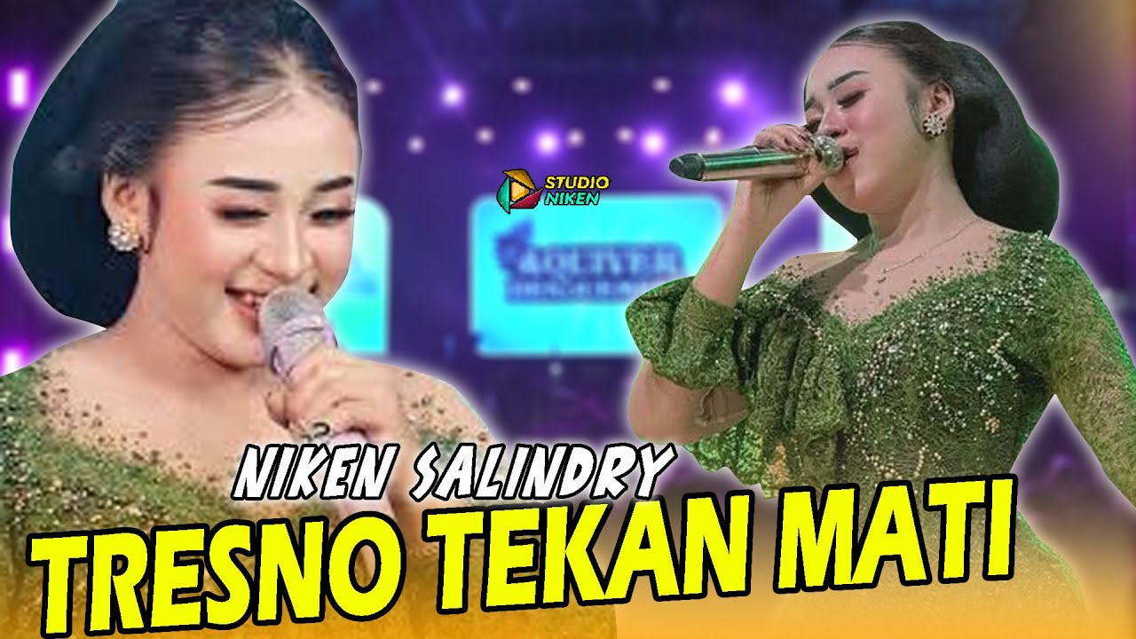 Niken Salindry - Tresno Tekan Mati Ndx Version 