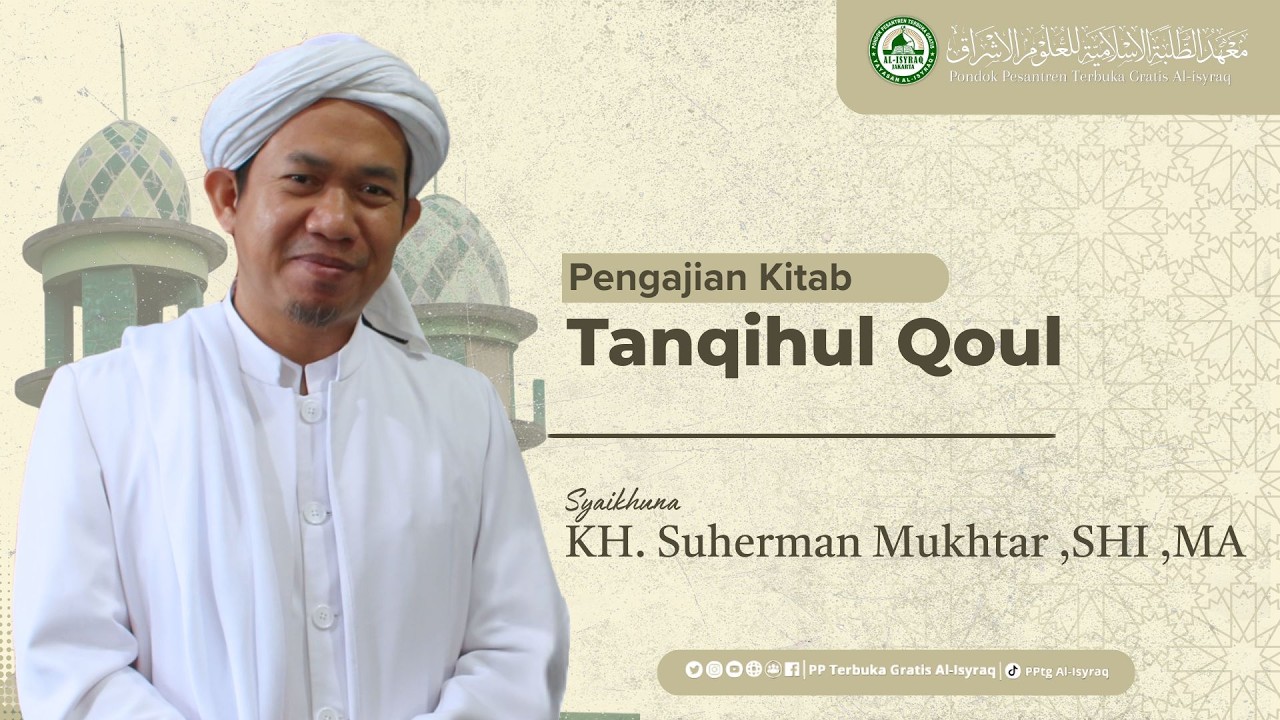 113. Keutamaan Mengingat Kematian | Kitab Tanqihul Qoul - KH.Suherman Mukhtar,MA