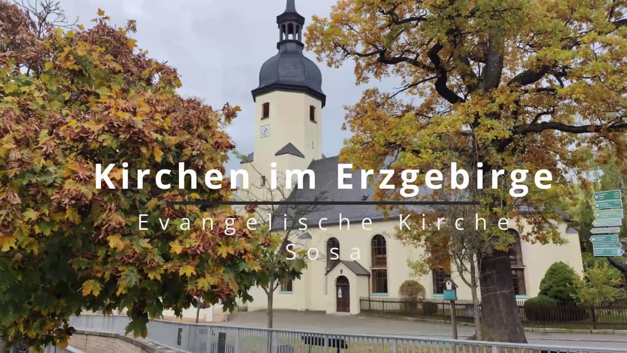Kirchen im Erzgebirge: Evangelische Kirche in Sosa, Ortsteil von Eibenstock an der Talsperre Sosa