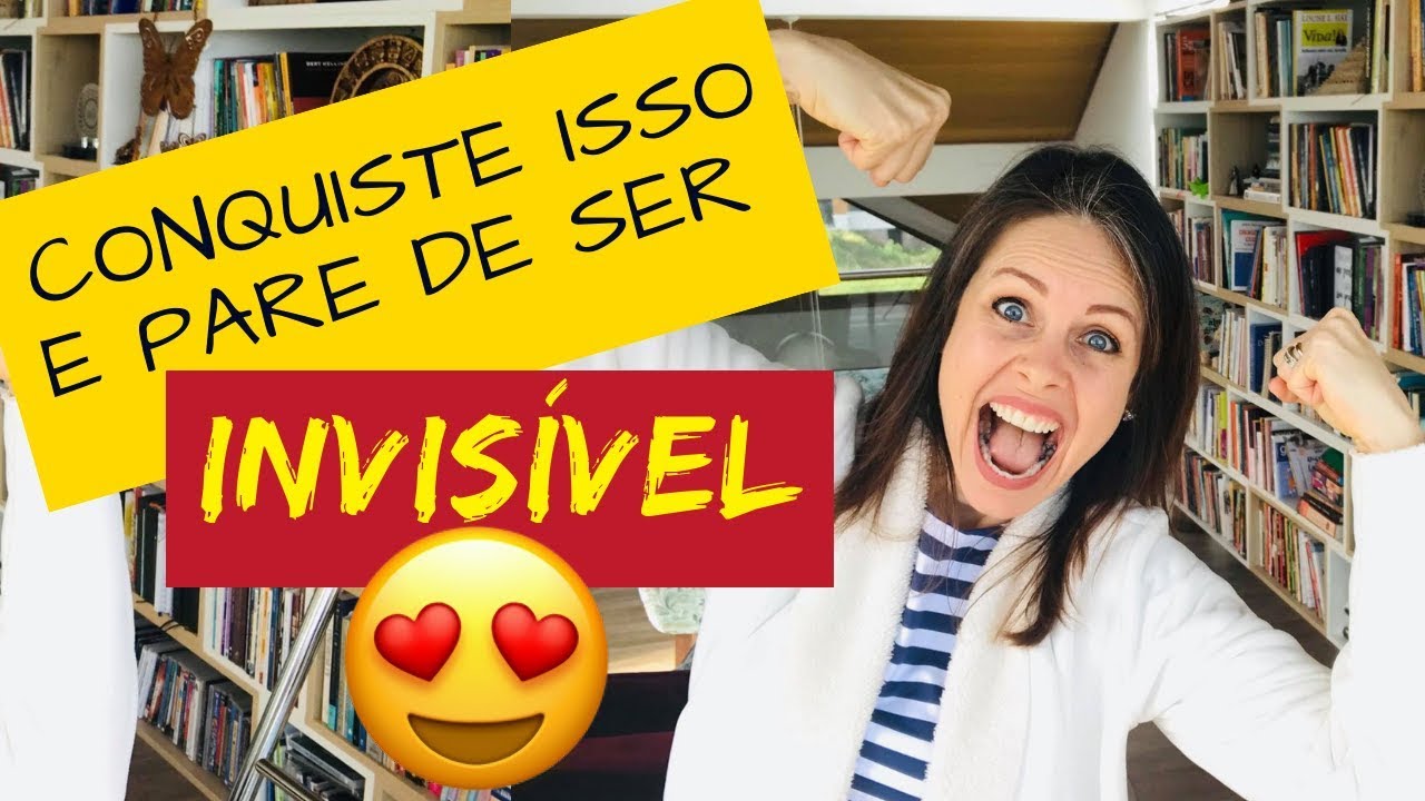 PODER PESSOAL - Pare de ser INVIS&Iacute;VEL e passe a INCOMODAR