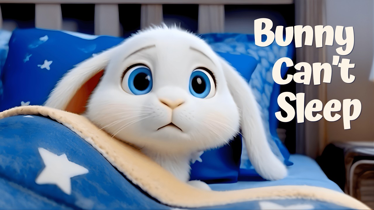 Bunny Can’t Sleep | Calming Bedtime Story for Kids (Feeling Safe at Night)
