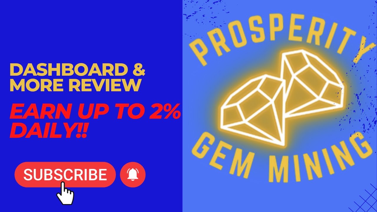Prosperity Gem Mining | Dashboard Review, How To Deposit & Redeposit