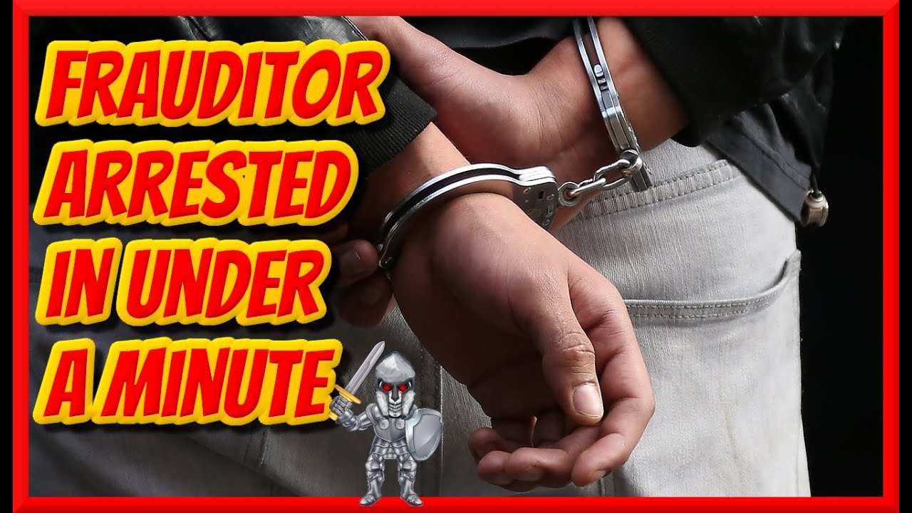 Total Dummy Of a Frauditor Arrested in Under a Minute