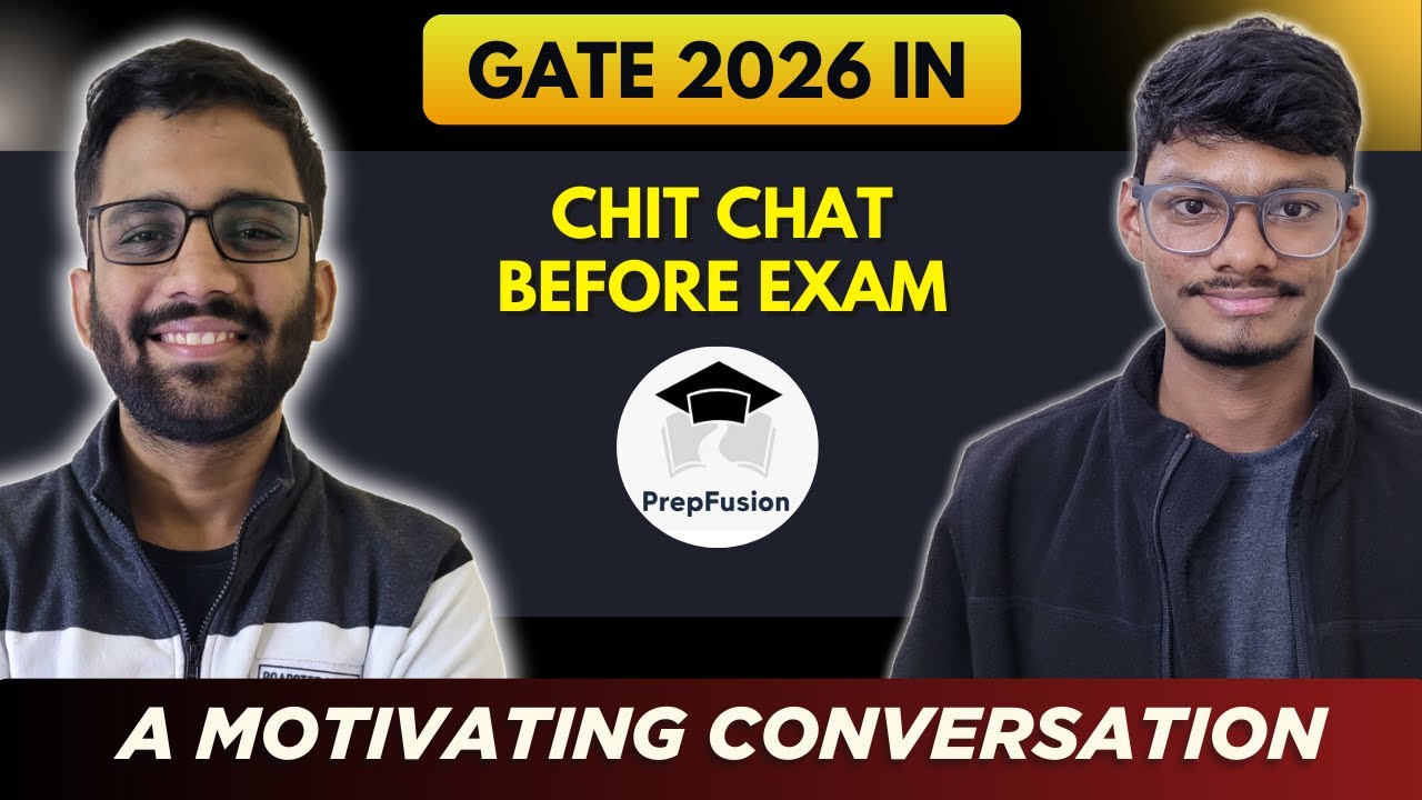 Final Words Before GATE 2026 IN Exam || PrepFusion