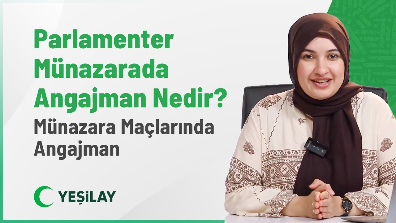 Parlamenter Münazarada Angajman Nedir Münazara Maçlarında Angajman