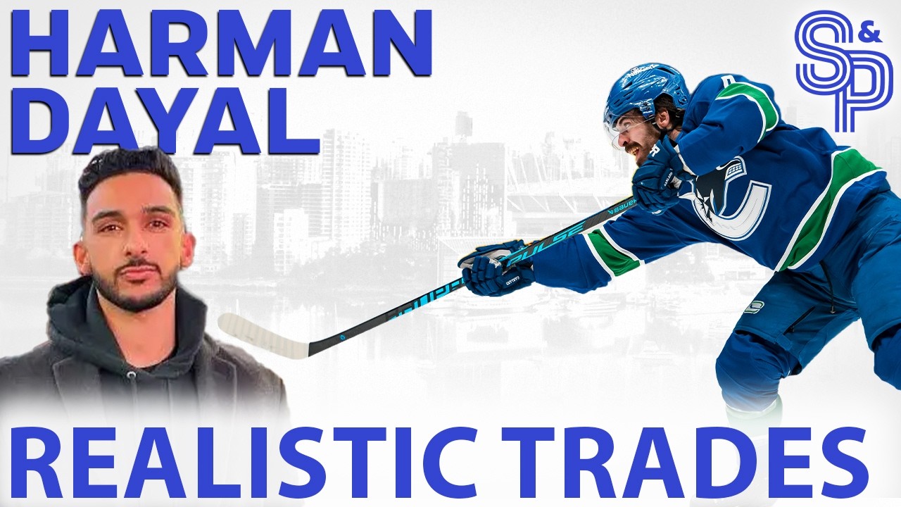 Harman Dayal: Diamonds in the rough on the trade market.  Harman deep dives fits for the Canucks