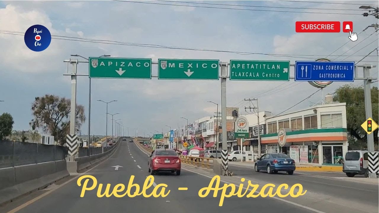 CD. DE PUEBLA – APIZACO, TLAXCALA. POR LA LIBRE