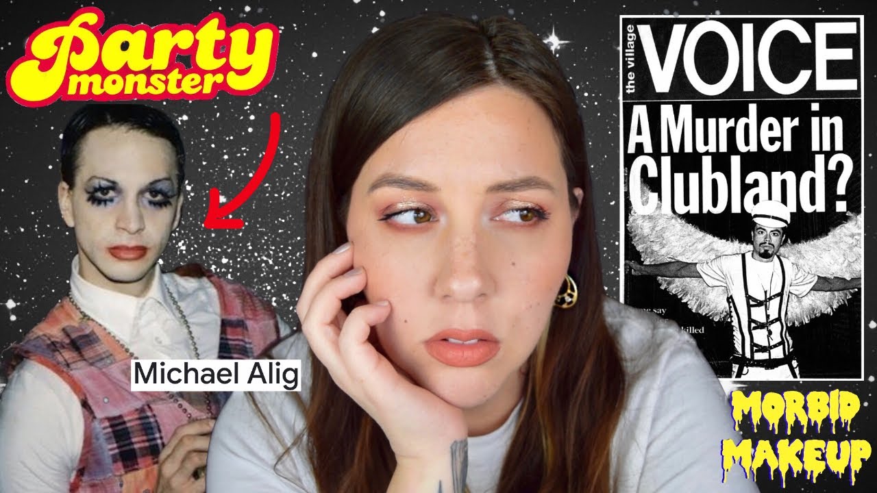 Michael Alig : The Party Monster and his Disco Bloodbath : Morbid Makeup