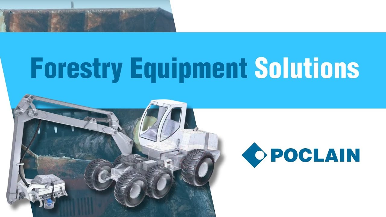 Forestry Equipment Solutions Powered By Poclain