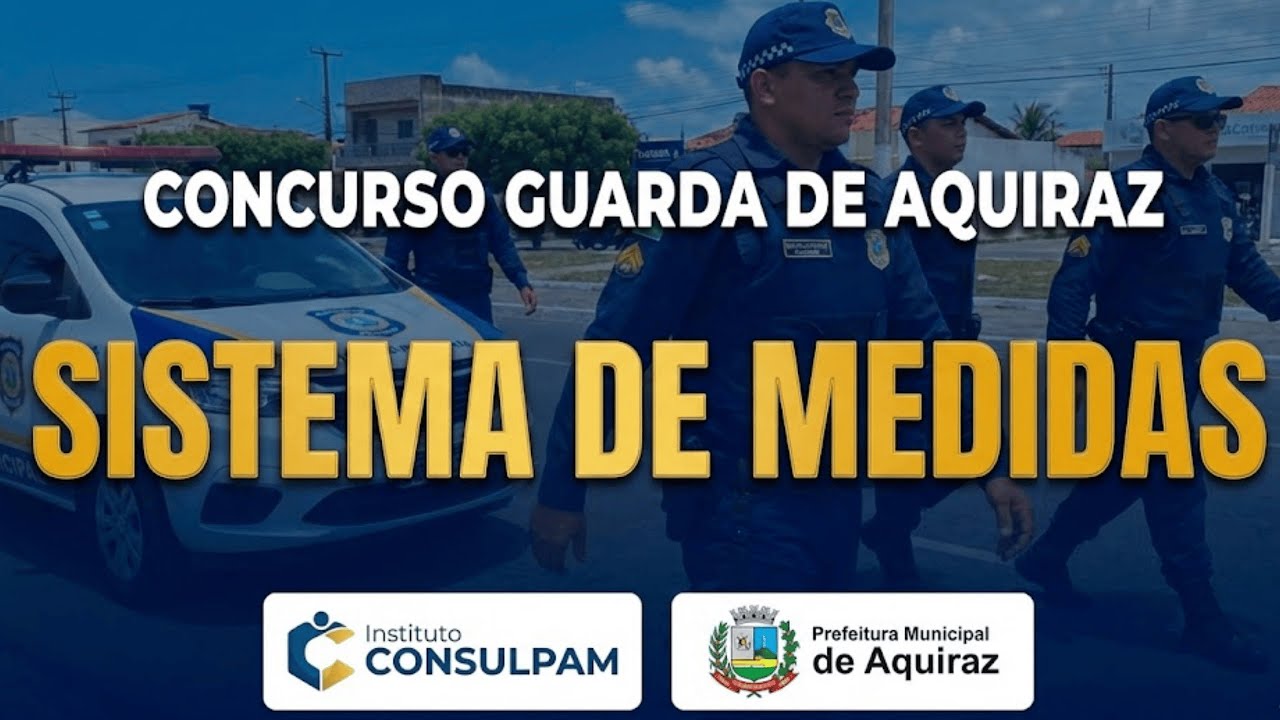 CONCURSO PREFEITURA DE PARACURU -  BANCA CONSULPAM - AULA 12: SISTEMA DE MEDIDAS #concursopublico 