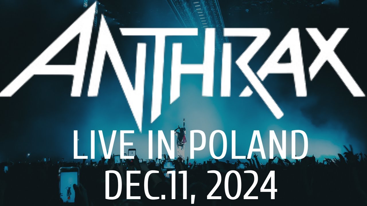 ANTHRAX (Live 2024) -  Full Concert at Spodek Katowice, Poland 10 Dec.2025