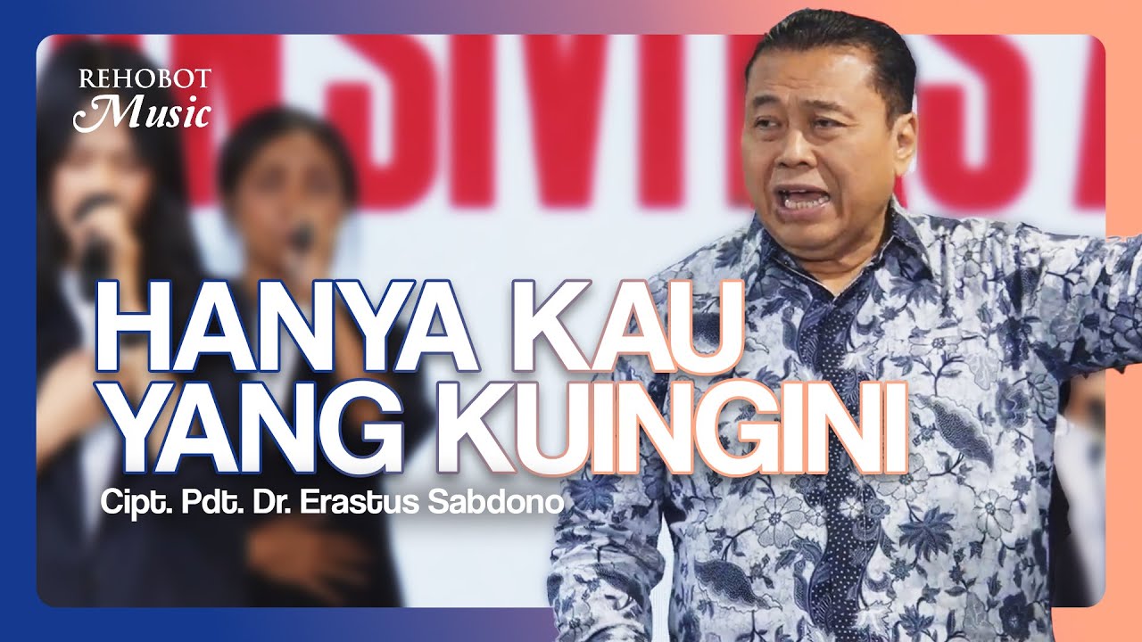 Hanya Kau yang Kuingini (Live) - Rehobot Music
