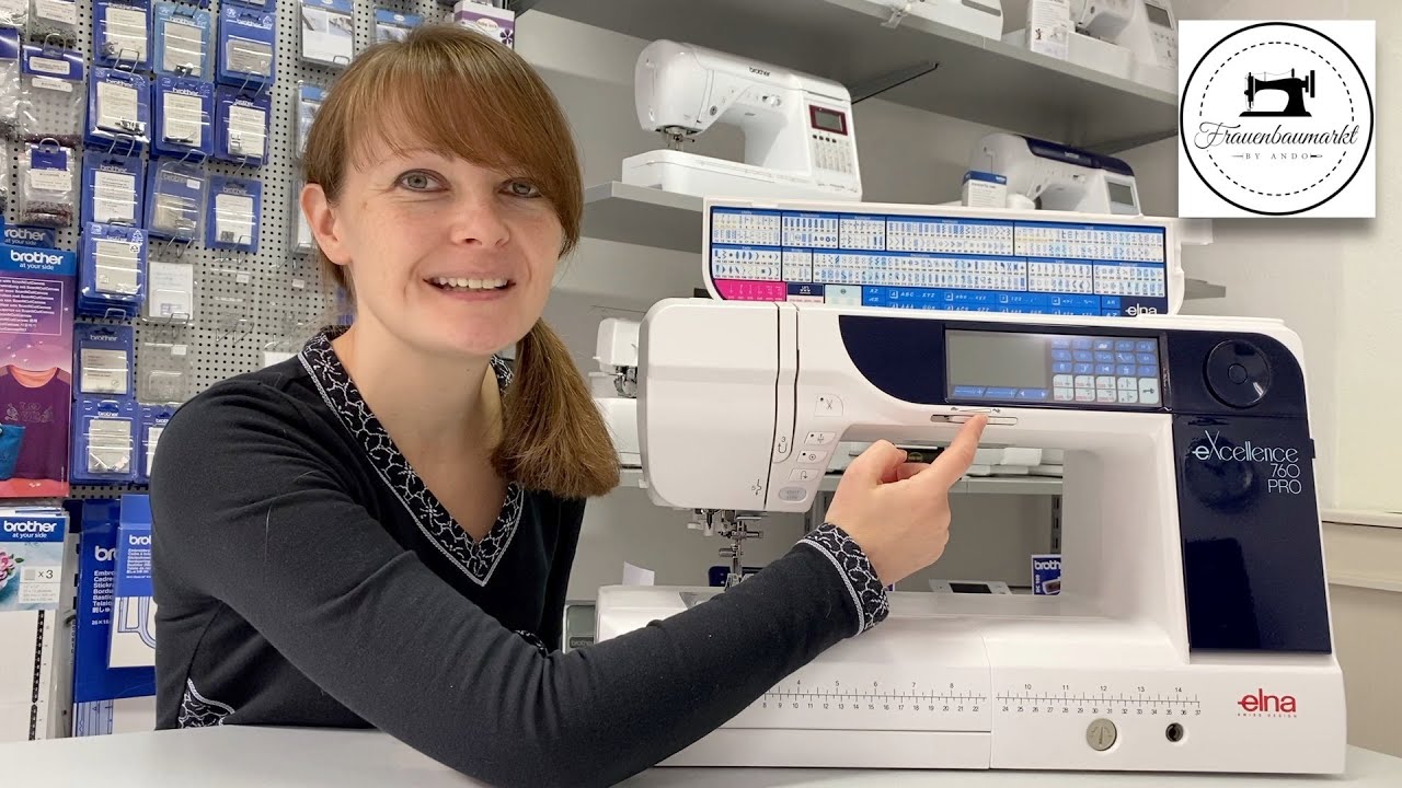 Maschinenvorstellung im November 2020: Nähmaschine eXcellence 760 Pro von Elna